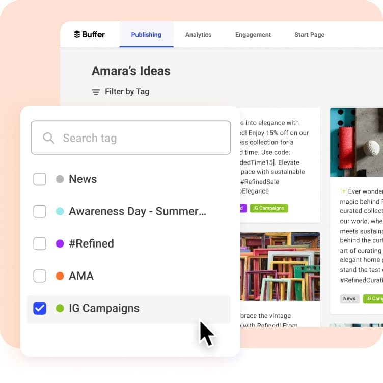 The Buffer Instagram publishing screen shows your post ideas and allows you to filter by tag.
